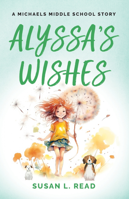 Alyssa’s Wishes