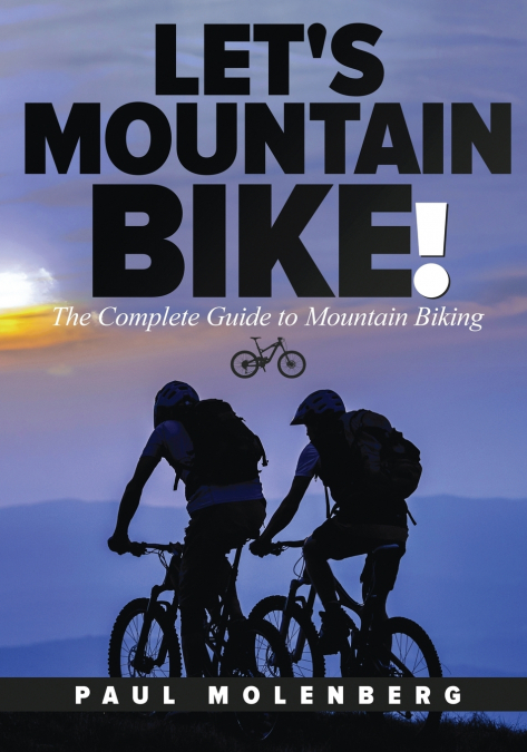 Let’s Mountain Bike!