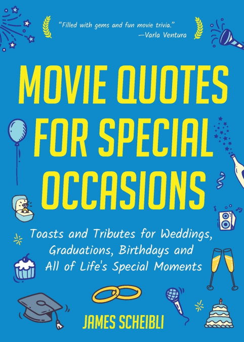 Movie Quotes for Special Occasions