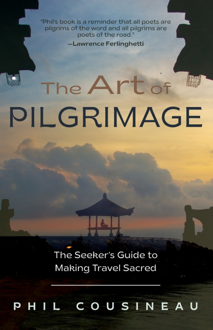 The Art of Pilgrimage