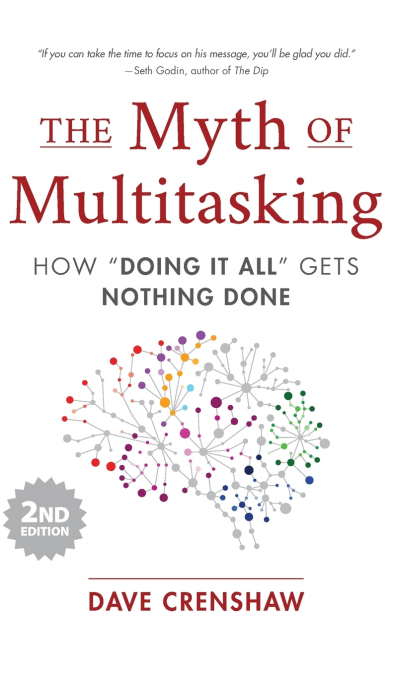 The Myth of Multitasking