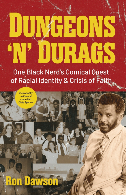 Dungeons ’n’ Durags