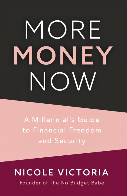 More Money Now