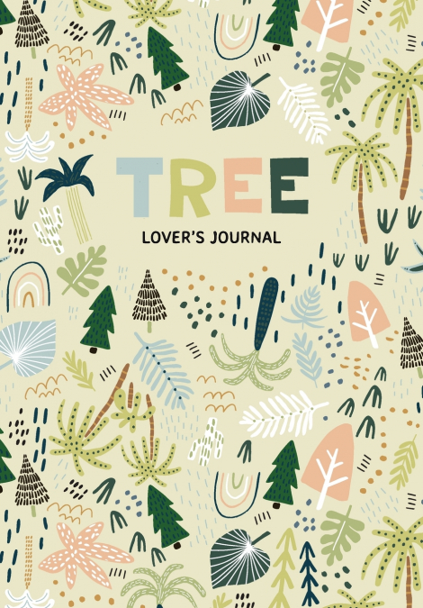 Tree Lover’s Journal