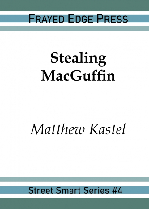 Stealing MacGuffin
