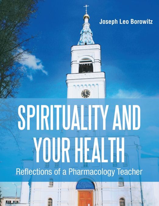 Spirituality and Your Health