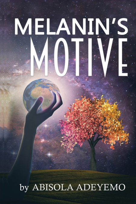 Melanin’s Motive