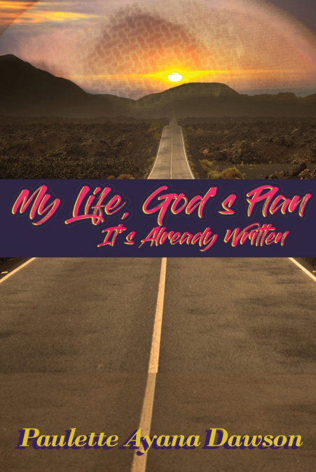 My Life, God’s Plan