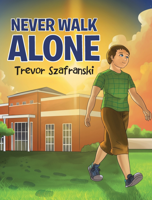 Never Walk Alone