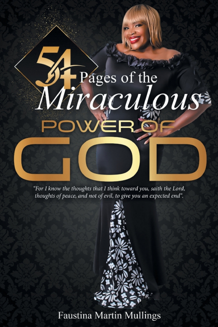 54 Pages of the Miraculous Power of God