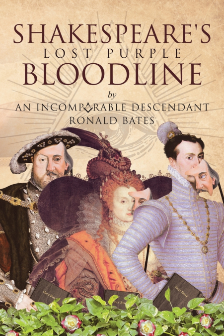 Shakespeare’s Lost Purple Bloodline