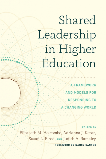 Shared Leadership in Higher Education