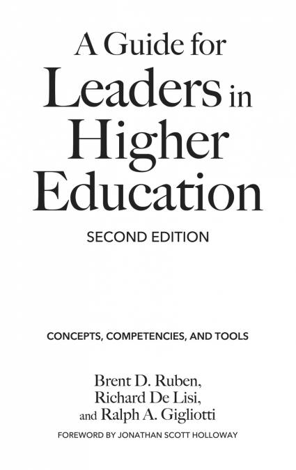 A Guide for Leaders in Higher Education