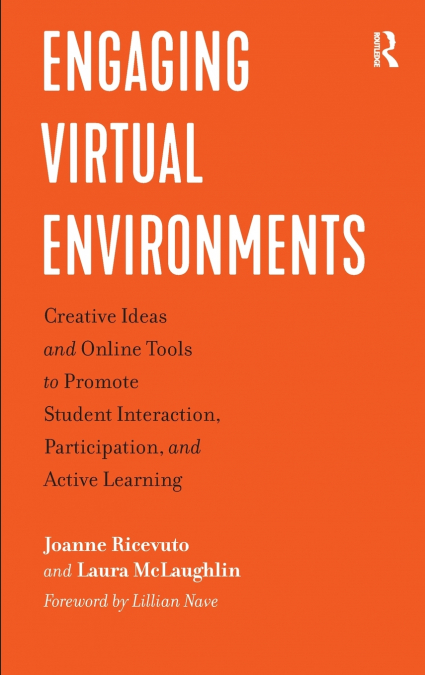 Engaging Virtual Environments