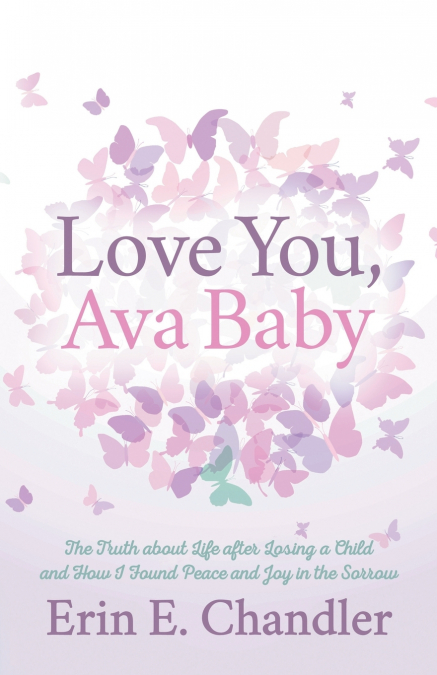 Love You, Ava Baby