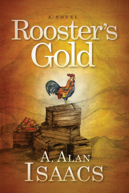 Rooster’s Gold