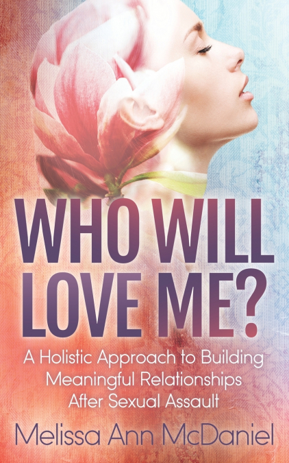 Who Will Love Me?