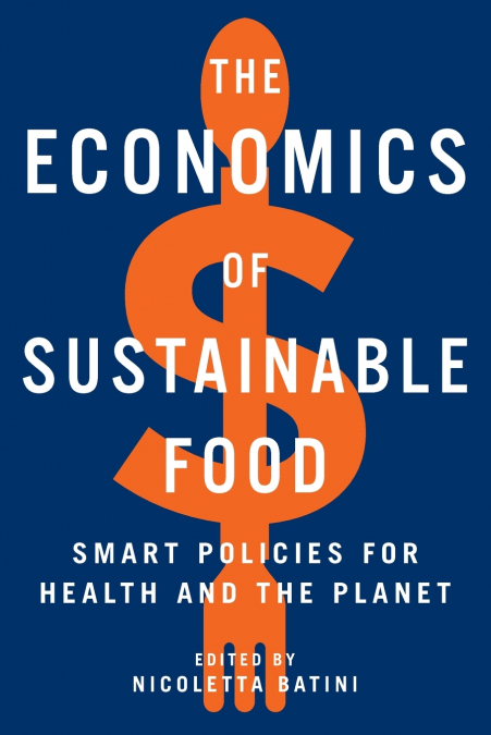The Economics of Sustainable Food