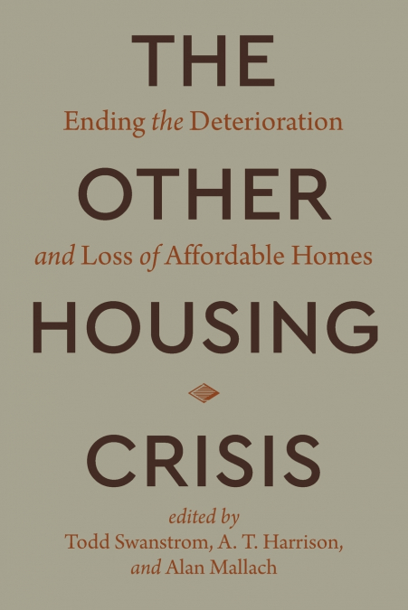 The Other Housing Crisis