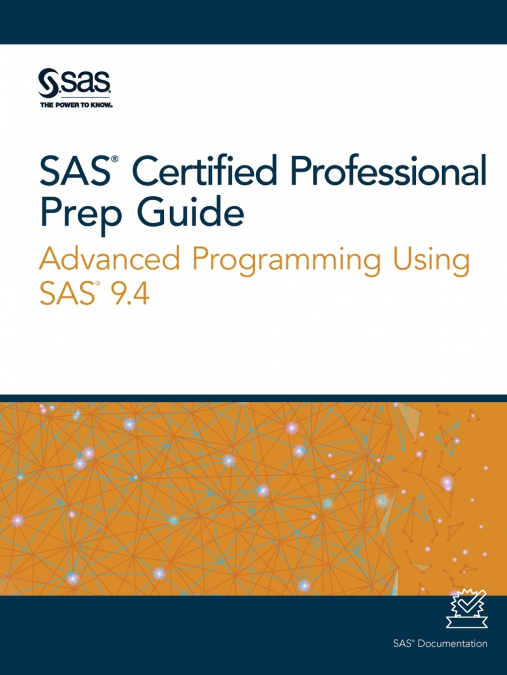 SAS Certified Professional Prep Guide