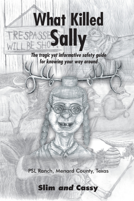 What Killed Sally