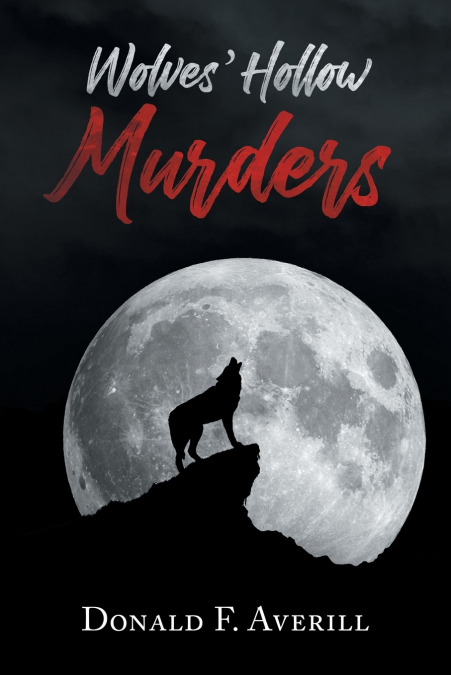 Wolves’ Hollow Murders
