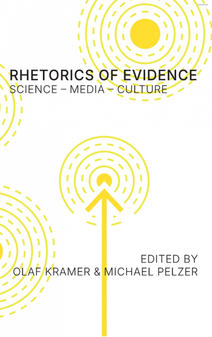 Rhetorics of Evidence