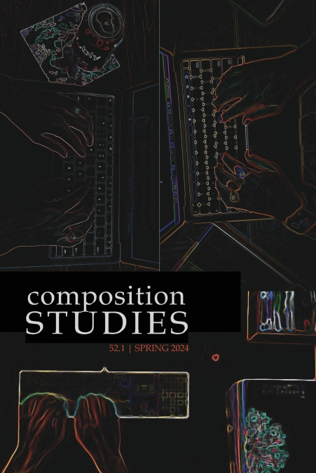 Composition Studies 52.1 (Spring 2024)