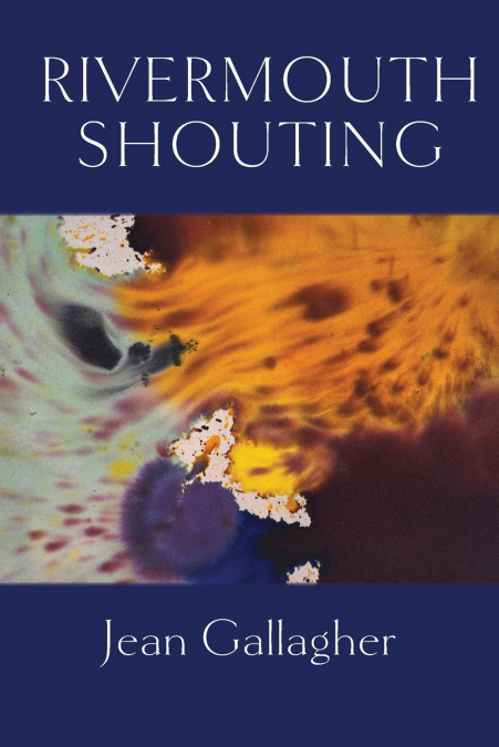 Rivermouth Shouting