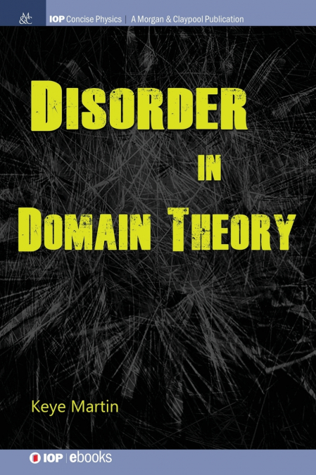 Disorder in Domain Theory