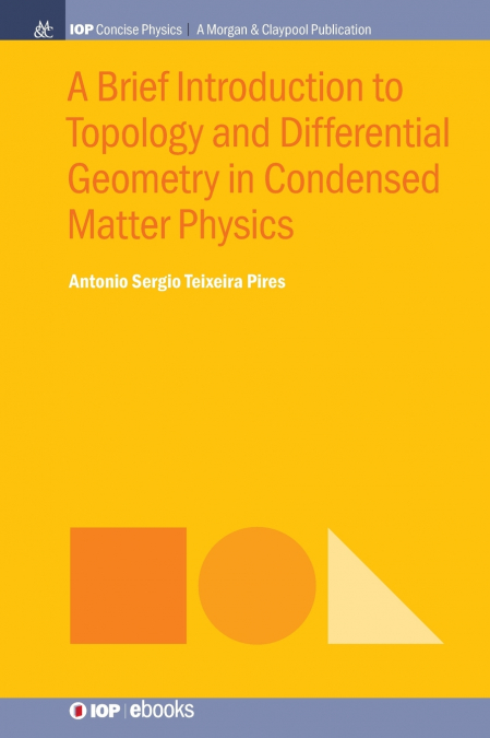 A Brief Introduction to Topology and Differential Geometry in Condensed Matter Physics