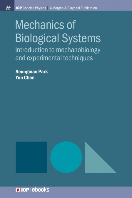 Mechanics of Biological Systems