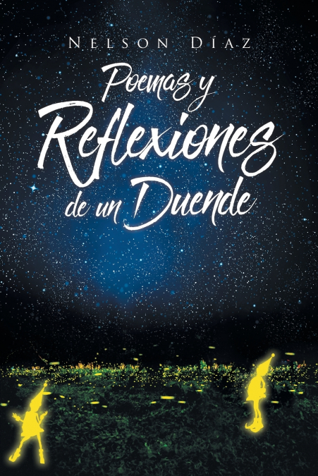 Poemas y Reflexiones de un Duende