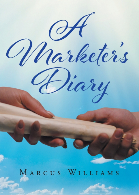 A Marketer’s Diary