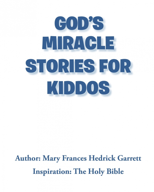 God’s Miracle Stories for Kiddos