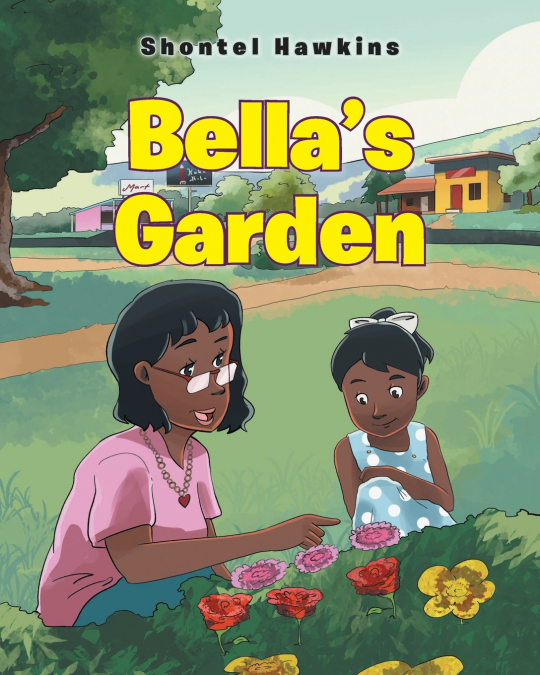 Bella’s Garden