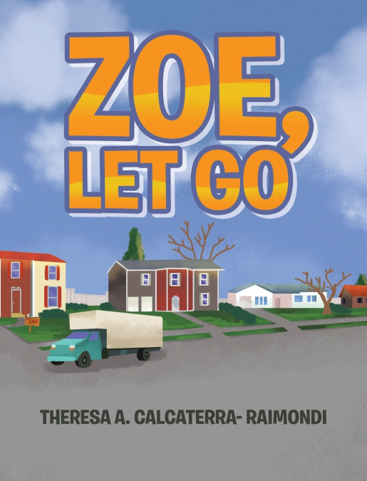 Zoe, Let Go