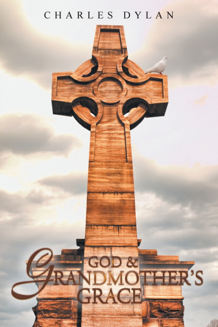 God and Grandmother’s Grace