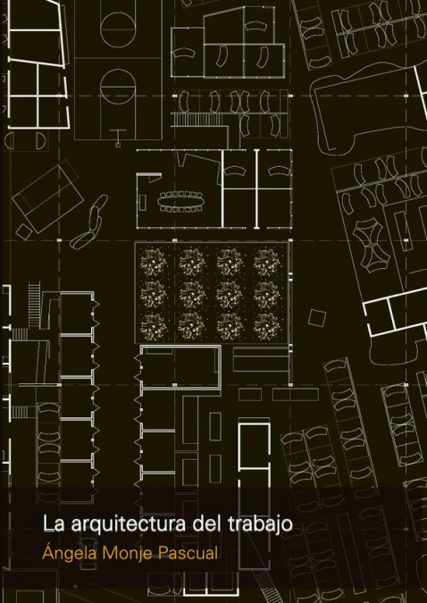 La arquitectura del trabajo