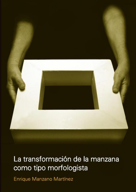 La transformación de la manzana como tipo morfologista