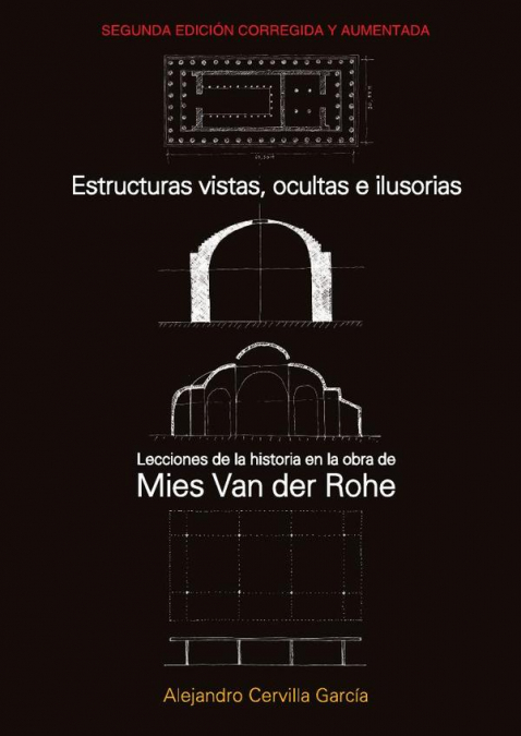 Estructuras vistas, ocultas e ilusorias. 2da. edición