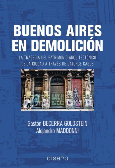 Buenos Aires en demolición