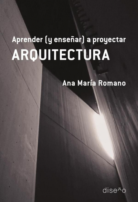 Aprender (y enseñar) a proyectar Arquitectura