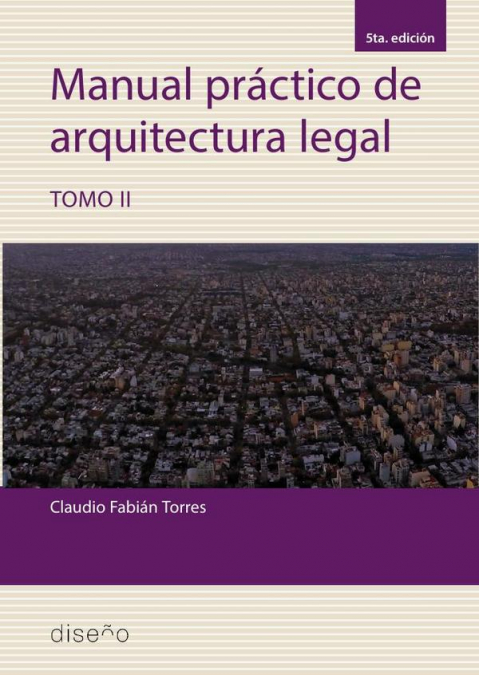 Manual practico de arquitectura legal 2 5ta edición 2023
