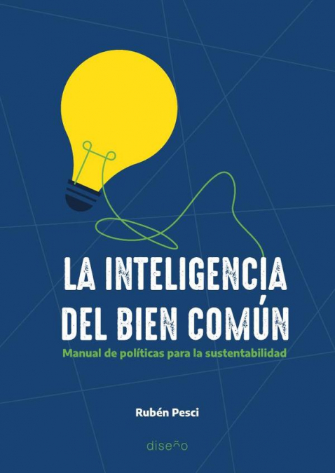 La inteligencía del bien común