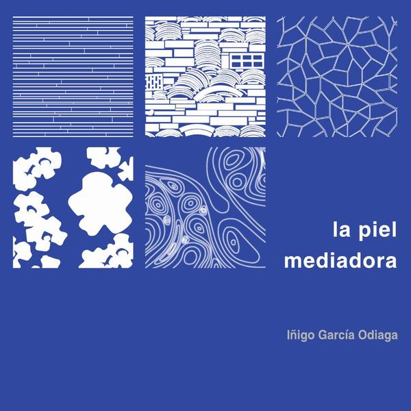 La piel mediadora (sin solapa)