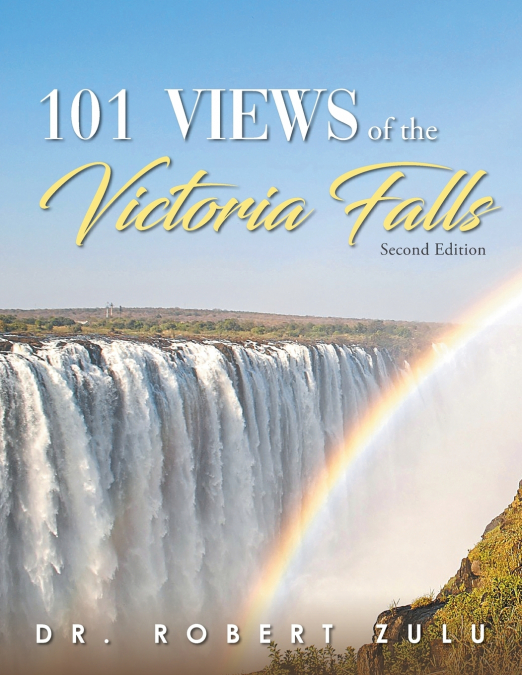 ’101’ Views of the Victoria Falls