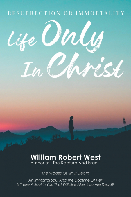 Life Only in Christ