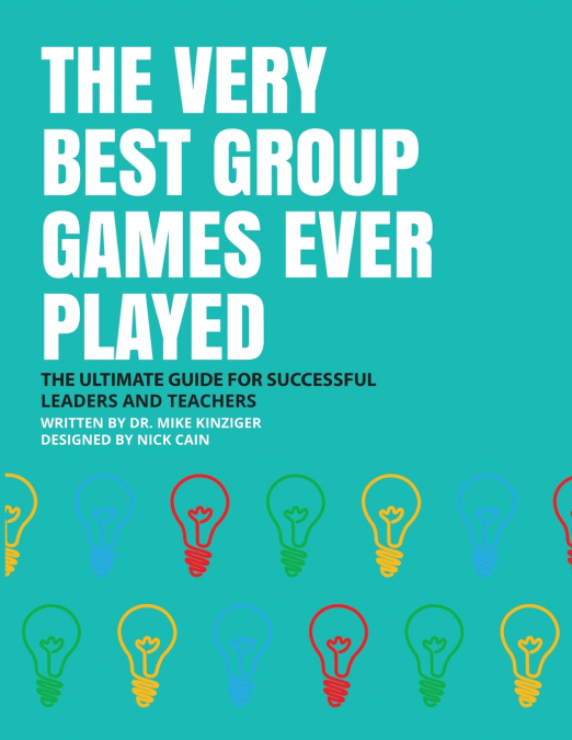 THE VERY BEST GROUP GAMES EVER PLAYED