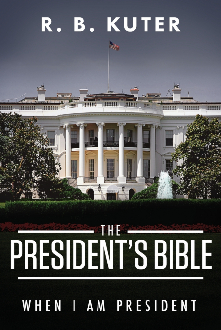 The President’s Bible
